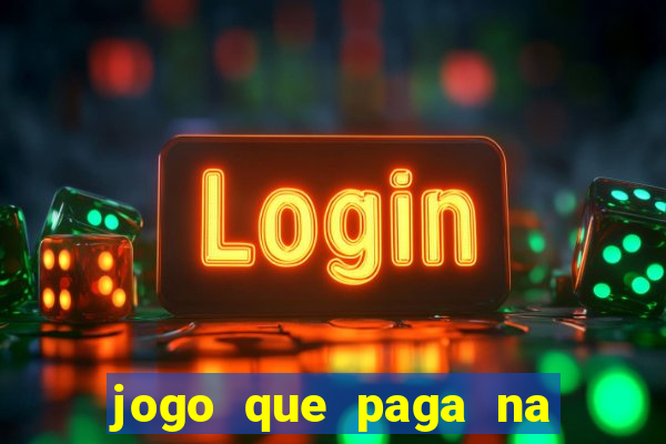 jogo que paga na hora via pix